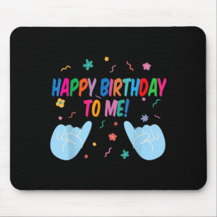 Tapis De Souris Deux mains pointant vers la citation Joyeux annive
