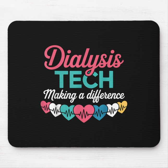 Tapis De Souris Dialysis Tech Making A Difference Technician Heart (Devant)