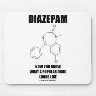 Tapis De Souris Diazepam maintenant vous connaissez à quelle