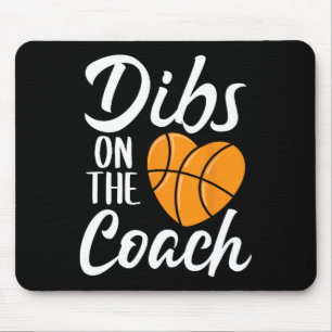 Tapis De Souris Dibs Sur L'Entraîneur Basketball Coeur Mères Mères