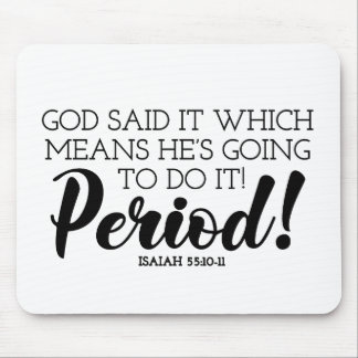 Tapis De Souris Dieu dit Bible Verse Art revendiquant les promesse