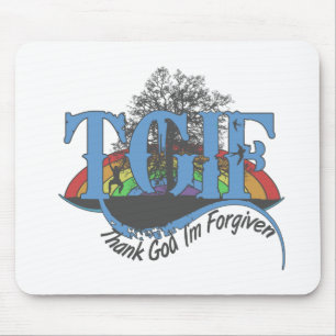 Tapis De Souris Dieu merci je suis pardonné TGIF