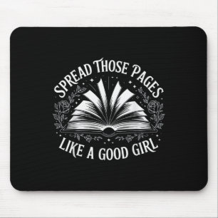 Tapis De Souris Diffuser Ces Pages Comme Une Bonne Fille