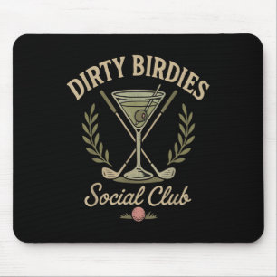 Tapis De Souris Dirty Birdies Social Club Golf & amp; Boire F