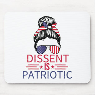 Tapis De Souris Dissent Is Patriotic Fouillis Bun 4 Juillet États-