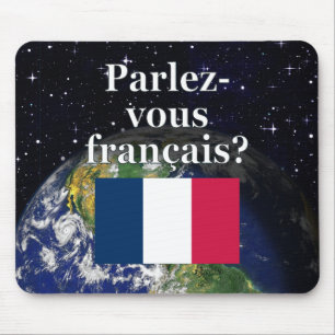 Tapis De Souris Do you speak french ? Flag & Earth