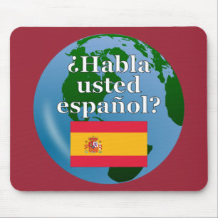 Tapis De Souris Do you speak Spanish ? Flag & globe