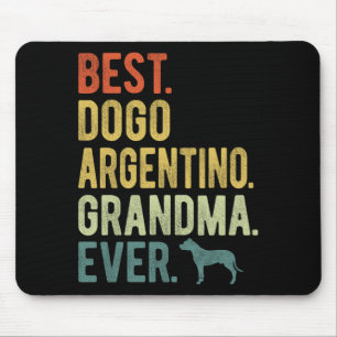 Tapis De Souris Dogo Argentino Grand-mère toujours Amoureux de les
