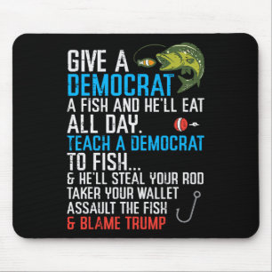 Tapis De Souris Donner Un Poisson Démocrate Drôle Pêcher Hommes Ré