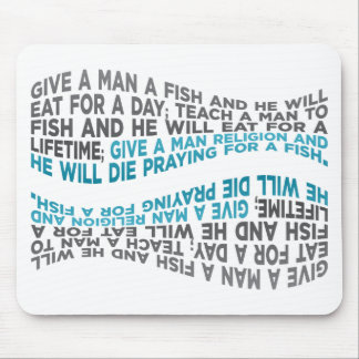 Tapis De Souris Donnez à un homme un poisson…