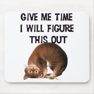 Tapis De Souris Donnez-moi le temps - Kitty à l'envers Mousepad