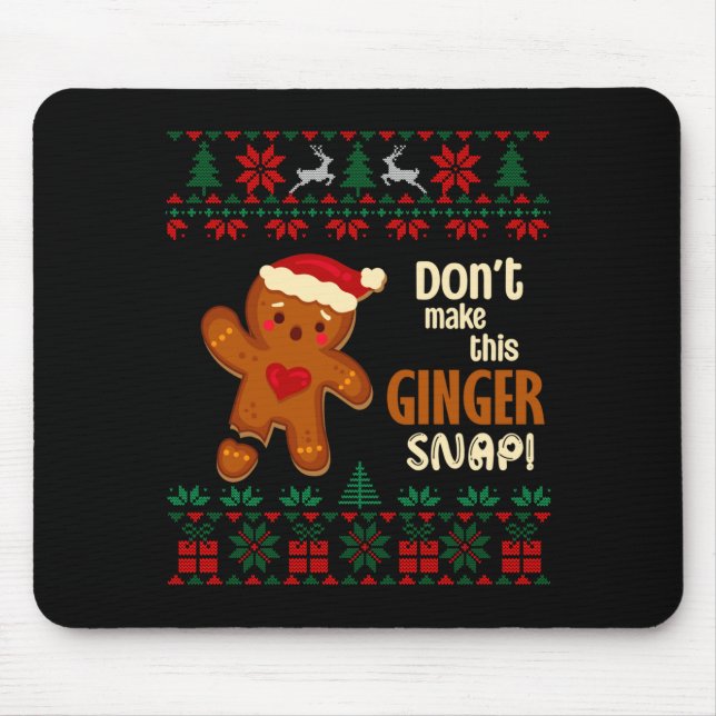 Tapis De Souris Don't Make This Ginger Snap Redhead Ugly Christmas (Devant)