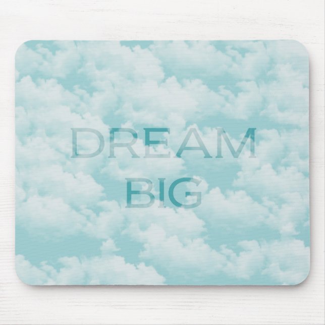 Tapis De Souris Dream Big (Devant)