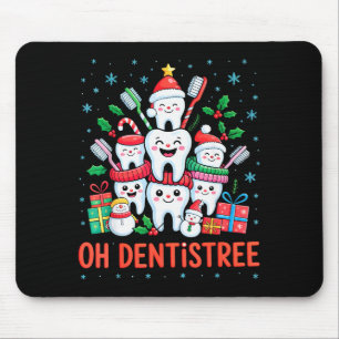Tapis De Souris Drentiste de Noël drôle Xmas dentaire Oh Dentistre