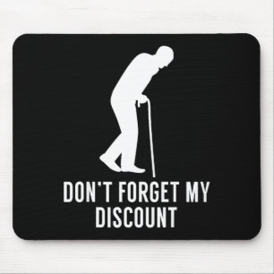 Tapis De Souris Drôle Cadeau Farceur Personne Âgée Senior - N'oubl
