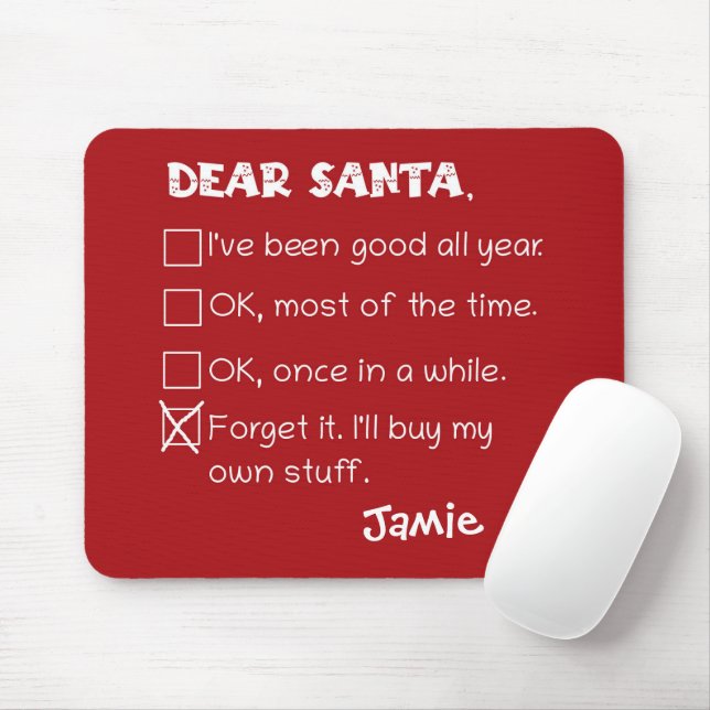 Tapis De Souris Drôle Cher Père Noël J'ai été bonne liste de vérif (Avec souris)