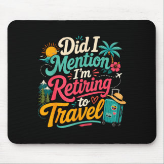 Tapis De Souris Drôle de retraite bientôt voyage amoureux vacances
