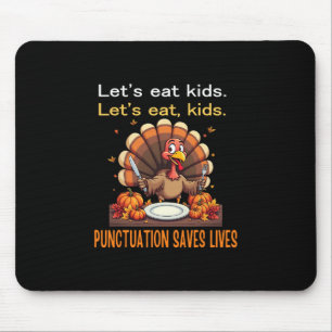 Tapis De Souris Drôle de Thanksgiving Professeur Dinde Allons Mang