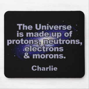 Tapis De Souris Drôle "L'Univers" nom personnalisé mousepad
