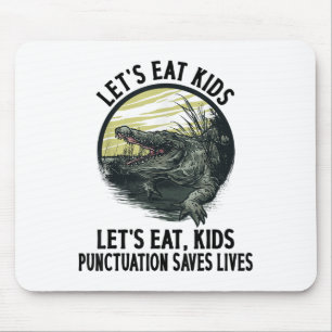 Tapis De Souris Drôle Mangeons Ponctuation Enfants Saves Vies Gram