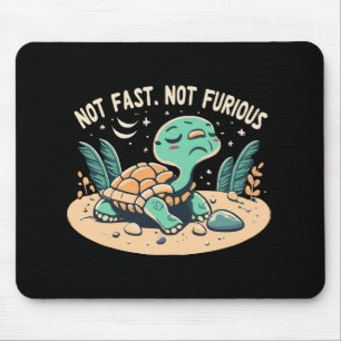 Tapis De Souris Drôle Pas Vite Pas Furieux