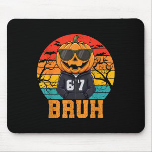 Tapis De Souris Drôle Rétro 67 Halloween Meme Bruh Citrouille Cool