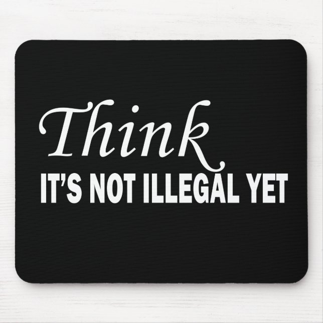 Tapis De Souris Drôle sarcastique dit citations célèbres (Devant)