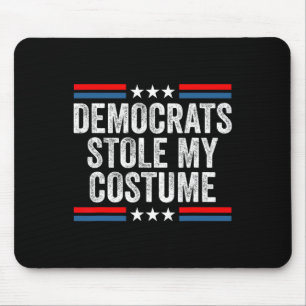 Tapis De Souris Drôle Trump Halloween Costumes-Démocrates M'A Volé