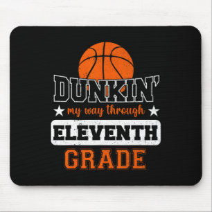 Tapis De Souris Dunking My Way Through 11th Grade Bysketbyll Byck