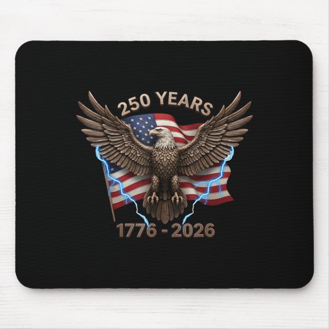 Tapis De Souris Eagle Flag 250 Years 1776-2026 250th Birthday  (Devant)