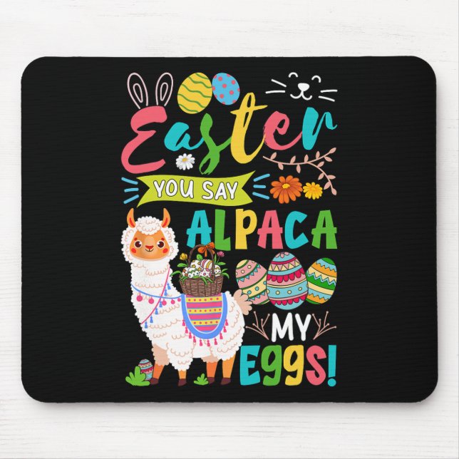 Tapis De Souris Easter Say Alpaca My Eggs Bunny Alpaca Hunting Egg (Devant)