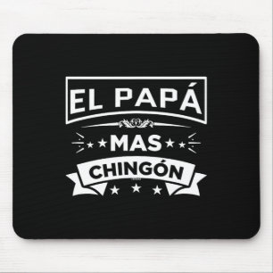 Tapis De Souris El Papa Mas Chingon Funny Pères Mexicains Espagnol