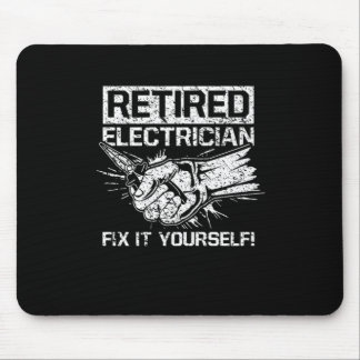 Tapis De Souris Électricien Retraité Réparez-Le Vous-Même Citation