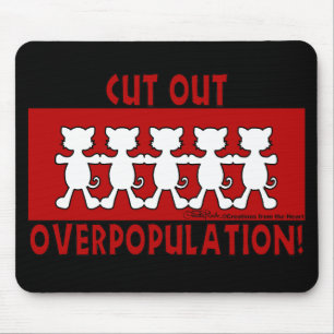Tapis De Souris Éliminez la surpopulation ! Chat