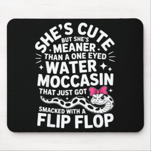 Tapis De Souris Elle est mignonne mais elle est plus méchante qu'u