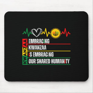 Tapis De Souris Embracer Kwanzaa Est Notre Humanité Commune Africa