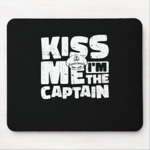 Tapis De Souris Embrassez-moi, je suis le capitaine de voile - Mar