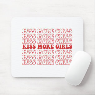Tapis De Souris Embrassez plus de filles Mois de la fierté lesbien