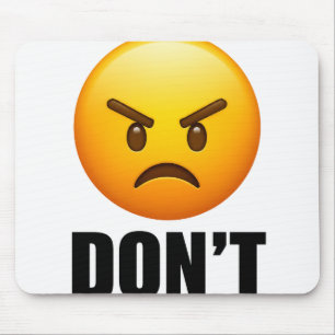 Tapis de souris Emoji Colère N'approchez Pas