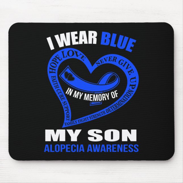 Tapis De Souris En ma mémoire de mon fils ALOPECIA AWARENESS (Devant)
