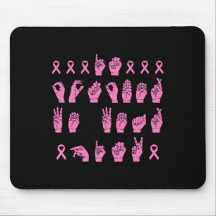 Tapis De Souris En Octobre Nous Portons Rose Langue Des Signes Can