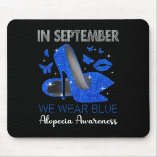 Tapis De Souris En Septembre Porter Bleu Haut talons Alopecia