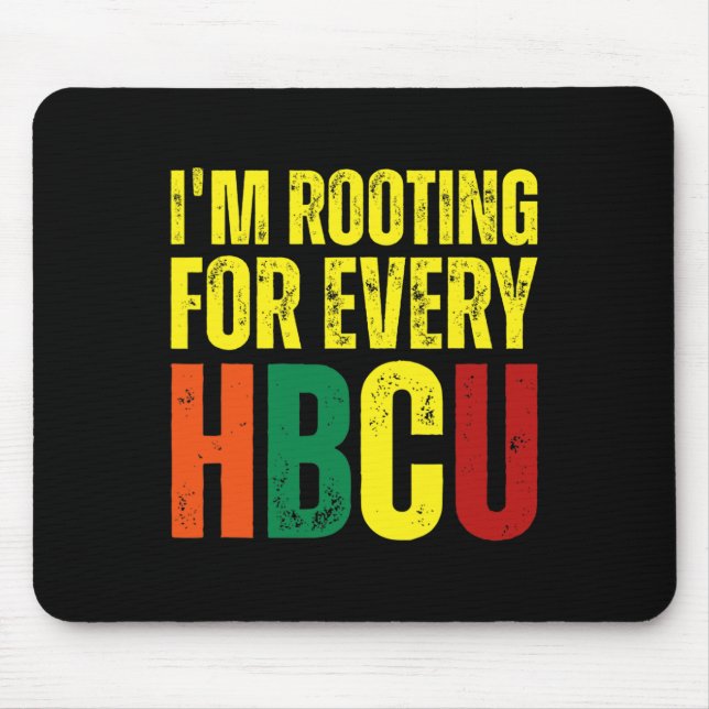 Tapis De Souris Enracinement Pour Chaque Hbcu Black History Colleg (Devant)