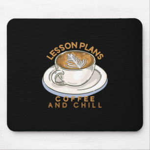 Tapis De Souris Enseignant Art Plans De Leçons Café Et Chill
