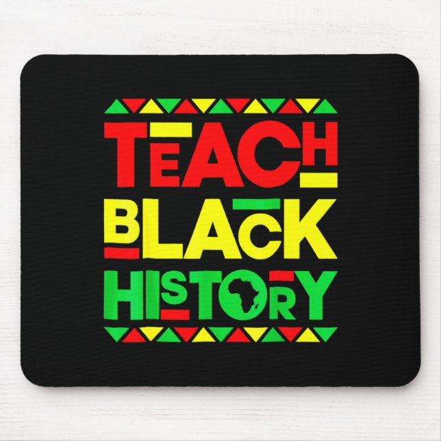 Tapis De Souris Enseigner l'Histoire Noire Mélanine Afro Fierté Af (Devant)