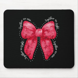 Tapis De Souris Ensemble nous luttons Ensemble nous gagnons Cancer