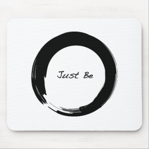 Tapis De Souris Enso avec Just Be
