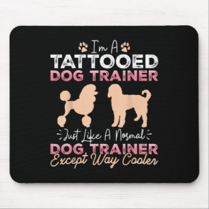 Tapis De Souris Entraîneur de chien tatoué Drôle Entraînement de c