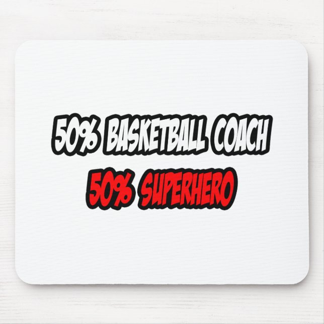 Tapis De Souris Entraîneur de demi-basket...demi-super-héros (Devant)
