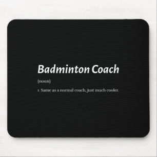 Tapis De Souris Entraîneur Drôle De Badminton Comme Entraîneur Rég